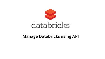 Manage Azure Databricks using API