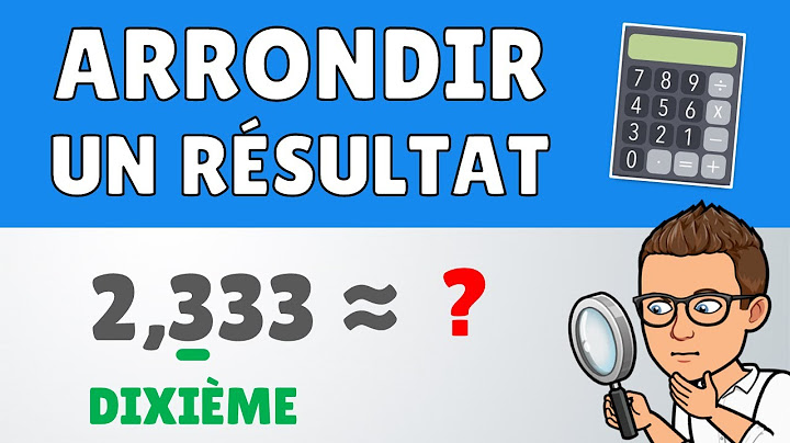 Comment ARRONDIR un nombre ? Unité, Dixième, Centième, ... 💡  Méthode | Mathématiques