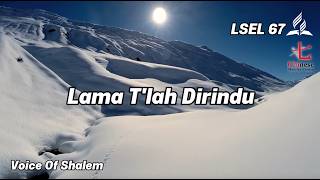Download lagu LSEL 67 - Lama Tlah Dirindu | Voice Of Shalem