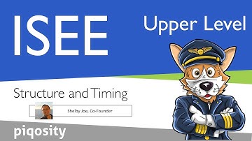 ISEE Upper Level Structure, Timing, and Format