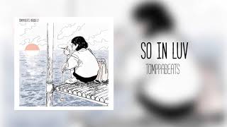 Tomppabeats - So in Luv (Official Audio)