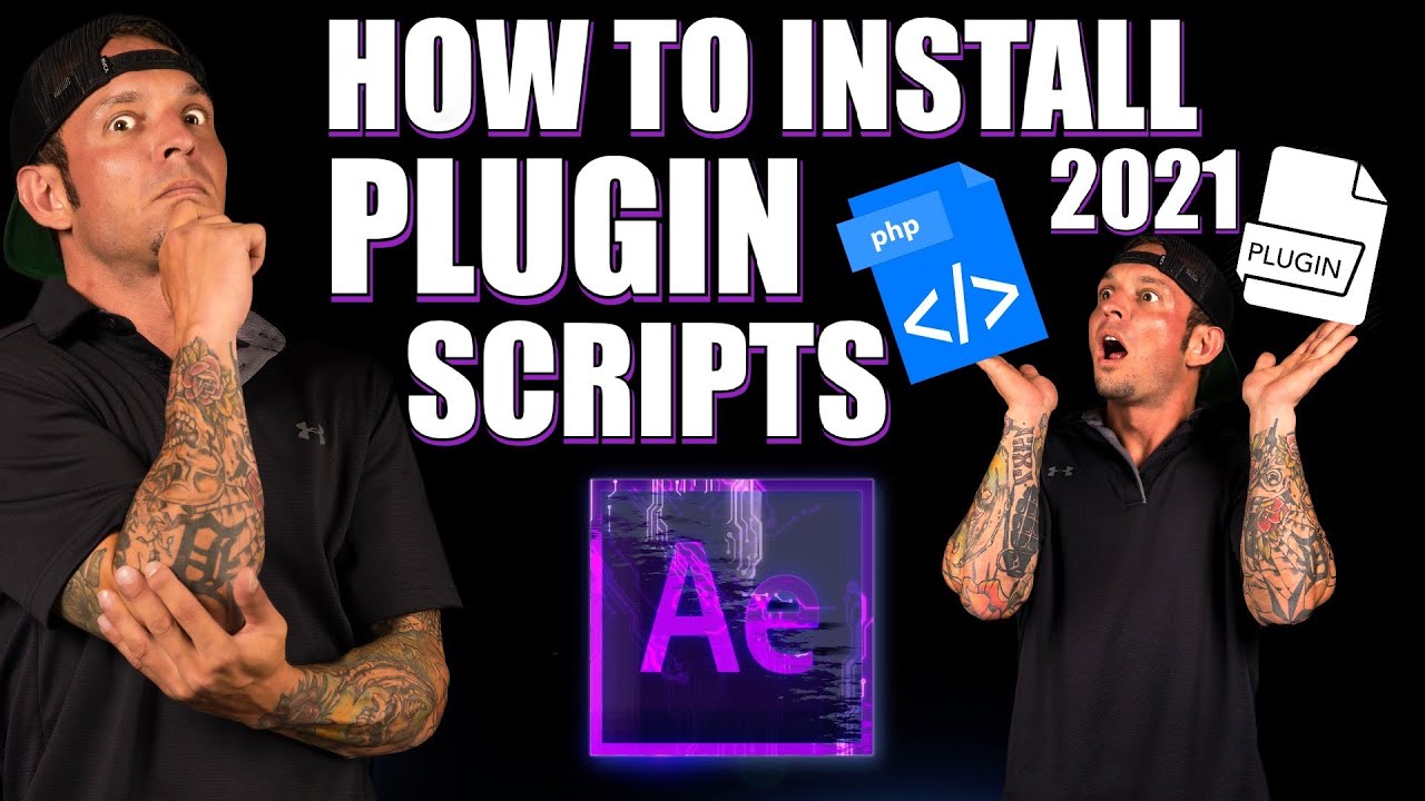 How To Install Plugins Scripts After Effects 2021