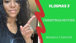 Vlogmas 3 Christmas Movies