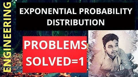 EXPONENTIAL PROBABILITY DISTRIBUTION//ENGINEERING MATHEMATICS-4//PROBLEM SOLVED//PART-1 MATHSPEDIA
