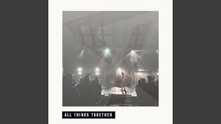 All Things Together (Live)