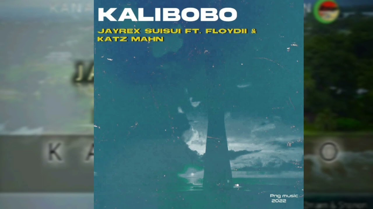 Kalibobo (ft. Floydii & Katz Mahn)