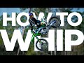 HOW TO WHIP