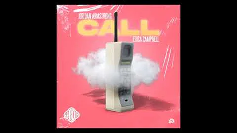 Jor'Dan Armstrong ft.  Erica Campbell - Call