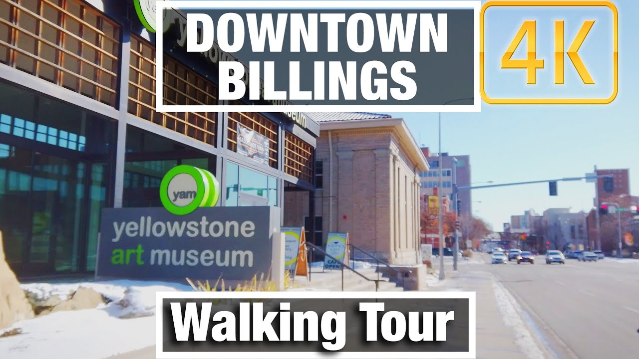 4K City Walks Billings Montana Downtown Tour Virtual Walk Walking