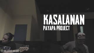 Payapa Project & 6cyclemind - Kasalanan [Lyric Video]