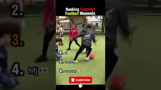 Ranking Football Moments  #ranking #memes #funny #comedy #football  #funnyfails