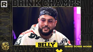 Belly On Writing For Beyonce and The Weeknd, Signing with  XO, His New Album & More | Drink Champs