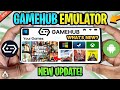 NEW 🔥 GAMEHUB EMULATOR ANDROID UPDATE! - SETUP/GAMEPLAY & WHAT'S NEW? | BEST WINDOWS EMULATOR!