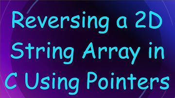 Reversing a 2D String Array in C Using Pointers