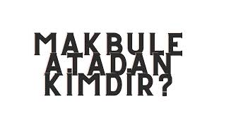 Makbule Atadan Ki̇mdi̇r? - Atatürkün Kardeşi Makbule Atadan Ki̇mdi̇r?