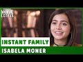 INSTANT FAMILY | On-set visit with Isabela Moner "Lizzy"