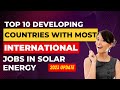 TOP 10 DEVELOPING NATIONS LEADING IN SOLAR ENERGY DEVELOPMENT #solar #climatechange  #india