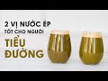 2 vị nước ép tốt cho người bị tuyến giáp, gan, ung thư, tiểu đường