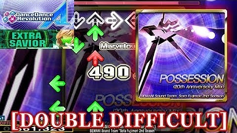 【DDR A (2018)】 POSSESSION (20th Anniversary Mix)  [DOUBLE DIFFICULT] 譜面確認＋クラップ