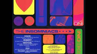 6  The Insomniacs   Up And Away