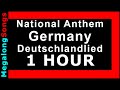 Nationalhymne deutschland national anthem germany deutschlandlied  1 stunde  1 hour 