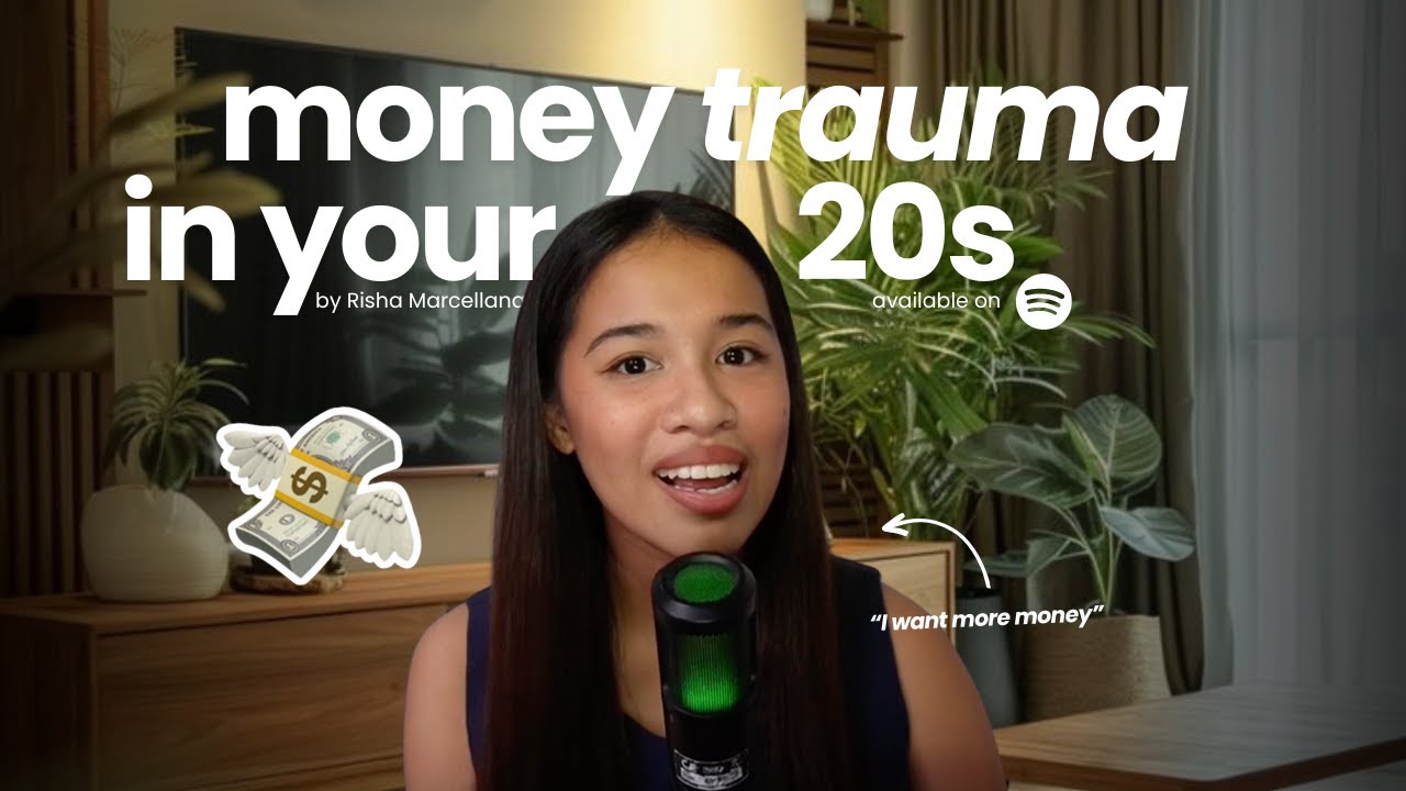 Heal your money trauma in your 20s - YouTube