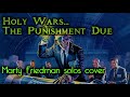 Megadeth - Holy Wars... The Punishment Due | Marty Friedman guitar solos (cover)