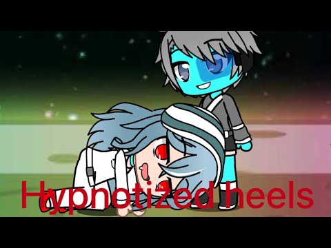 [Gacha Club]Hypnotized heels 1