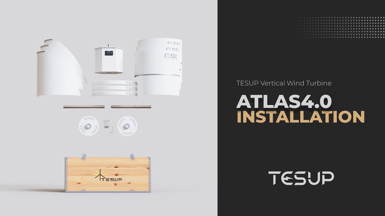 TESUP Atlas4.0 Wind Turbine - Installation Video