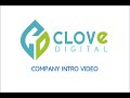 Clove digital intro