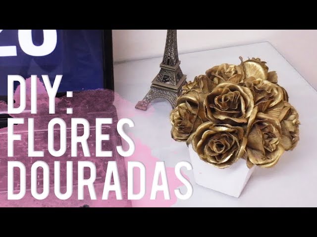 DIY // FLORES DOURADAS PARA DECORAÇÃO TUMBLR - thptnganamst.edu.vn