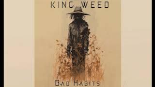 King Weed - Bad Habits - full album (2024)
