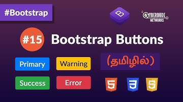 #15 - Bootstrap Buttons - (தமிழில்) (Tamil) | Bootstrap Course  | Web Design