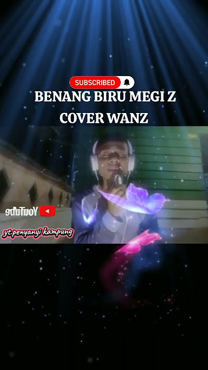 W😮W PRIA INI BAWAIN LAGU NYA MENGHAYATI BGTT😮😮'BENANG BIRU' #dangdut #fypシ゚viral #megiz #cover