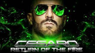 Cesaro - Return Of The Fire (Entrance Theme) 30 minutes