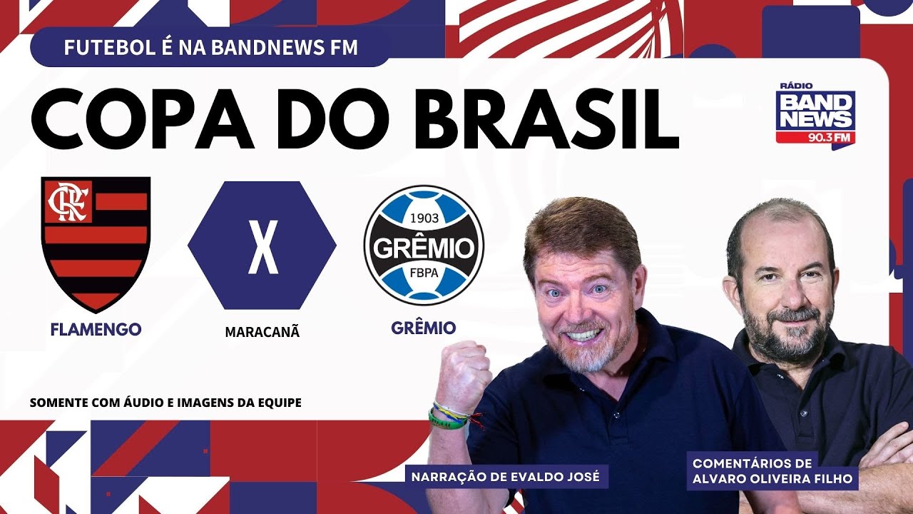 Flamengo enfrenta Grêmio por última vaga na final da Copa do