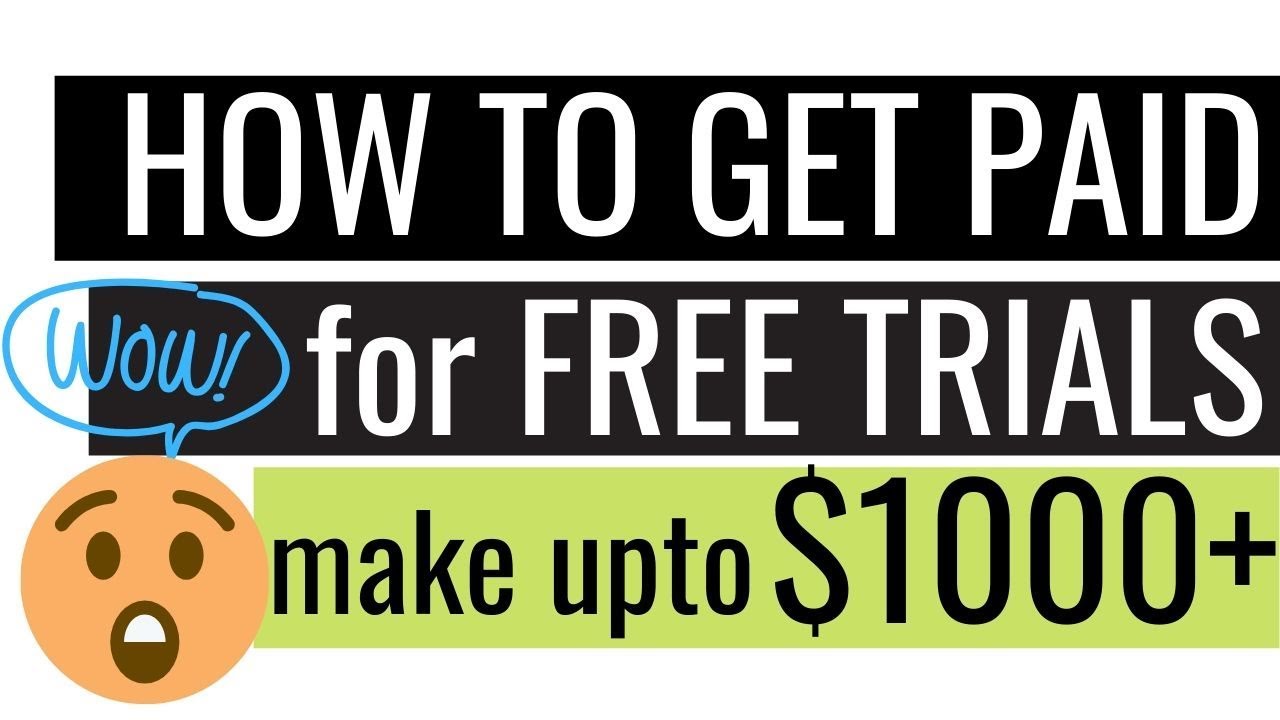 make money from free trials