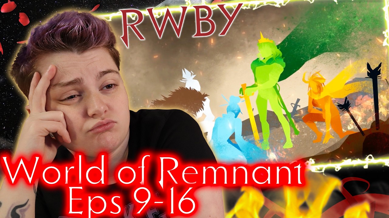 MORE LORE!!!~ RWBY World of Remnant eps9-16  REACTION!!