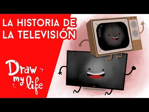 La HISTORIA de la TELEVISIÓN - Draw My Life