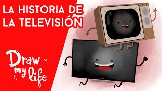 THE HISTORY OF TELEVISION  Draw My Life