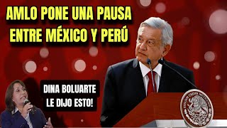 DINA BOLUARTE LLAMA &quot;IGNORANTE&quot; A AMLO TRAS LA DESICIÓN DE UNA PAUSA ENTRE MÉXICO Y PERÚ