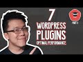 7 WordPress Plugins You Need for Optimal Performance