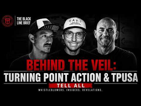 TP Action & TPUSA Whistleblowers Speak Out: Behind the Veil Ep. 193