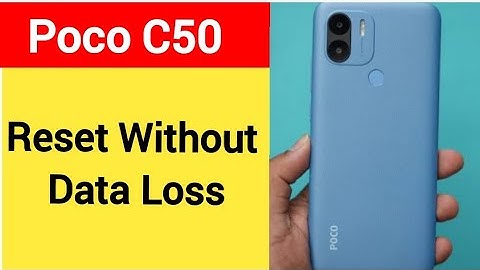 How to reset without data loss, Poco C50 reset kaise karen Bina data loss