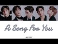 《日本語字幕》A Song For You(노래제목)-NU&#39;EST(뉴이스트) (かなルビ/歌詞/ふりがな)