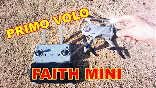 PRIMO VOLO col  drone Cfly FAITH MINI (rimango stupito)