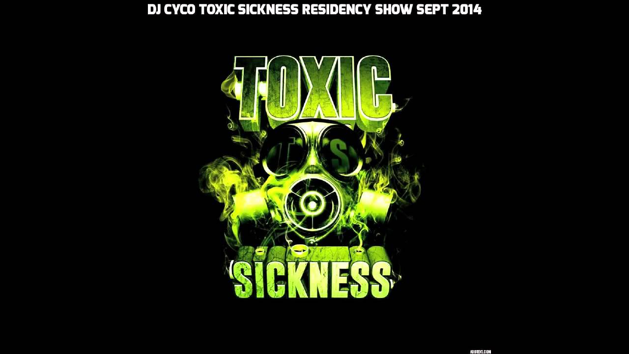 DJ CYCO (ESP) TOXIC SICKNESS RESIDENCY SHOW / SEPT / 2014