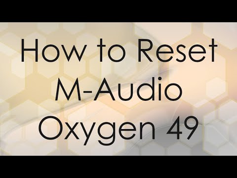 How To Reset M-Audio Oxygen 49