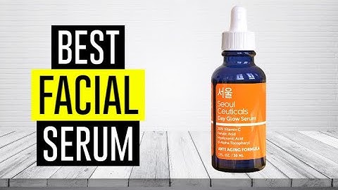 Best face serum reviews