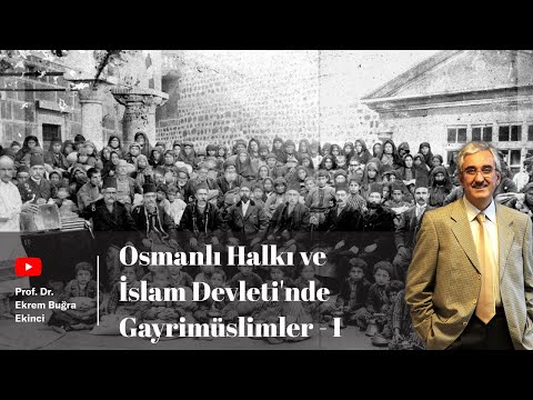 Video: Osmanlı Devleti gayrimüslimlere nasıl davrandı?